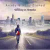 Anady & Andy Ztoned - Walking in Memphis